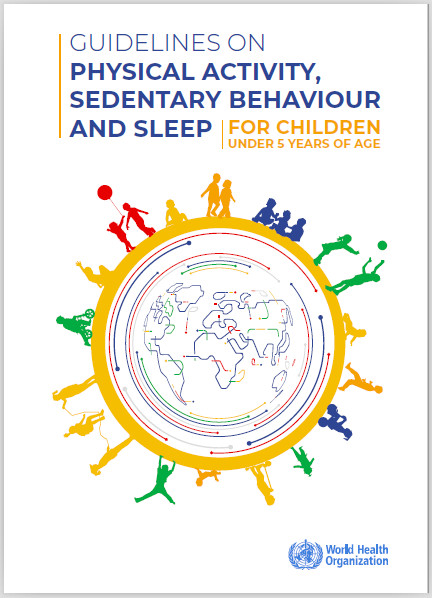 世卫组织发布《5岁以下儿童的身体活动，久坐行为和睡眠指南》-幼师课件网第2张图片